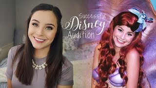 How to be Successful at Disney Auditions  My Performer Experience [upl. by Madid]