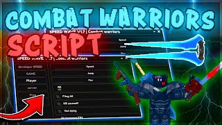 Roblox Combat Warriors Script KILL AURA AUTO PARRY SILENT AIM FLING Combat Warriors Hack [upl. by Gwenn]