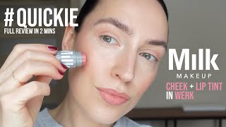 QUICKIE  MILK Makeup Lip  Cheek Cream Blush Stick in WERK review 2023 [upl. by Perle5]