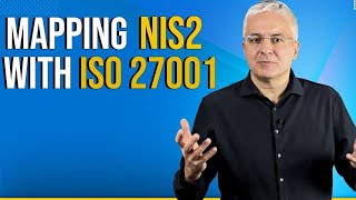 Mapping ISO 27001 to NIS2 Strategy for Faster Compliance [upl. by Bach176]