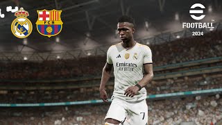 eFootball™ 2024  El Clasico  Real Madrid vs Barcelona  PC [upl. by Divadleahcim]