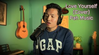 Love Yourself  Justin Bieber Pah Music Cover [upl. by Courtund]