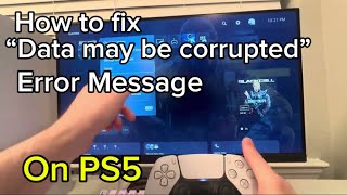 PS5 How to fix “Data may be corrupted” error message on PS5 Updated method 2024 [upl. by Eusassilem913]