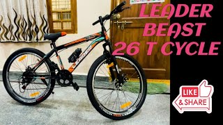 LEADER  BEAST 26 T MOUNTAIN CYCLE REVIEW 👌🏻Leader Beast 26T Cycle Unboxing [upl. by Bouldon]