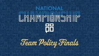 2024 National Championship  Team Policy Finals [upl. by Kcirtapnaes]