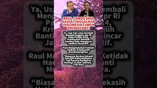 RAUL LEMOS SAID NASIB TINGGALKAN INDONESIA TANPA KRISDAYANTI dakwah islamicquotes qoutes [upl. by Senhauser]