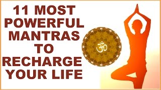 11 MOST POWERFUL HINDU MANTRAS  RECHARGE YOUR LIFE WITH DIVINE BLESSINGS [upl. by Michaeu]