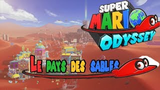 Super Mario Odyssey  Le pays des Sables 1ère visite Non commenté [upl. by Boehmer78]