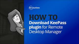 How To Download KeePass Plugin in Remote Desktop Manager [upl. by Yatnod]