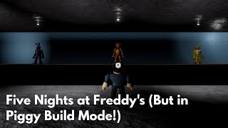 Five Nights at Freddys  Piggy Build Mode Map [upl. by Leinoto917]