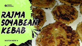 Kidney BeansRajma amp Soyaean Kebab  High Protein Healthy Recipe [upl. by Eiboj]