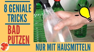 8 geniale Putz Tricks im Bad mit umweltfreundlichen Hausmitteln  Badezimmer einfach sauber machen [upl. by Iddo]