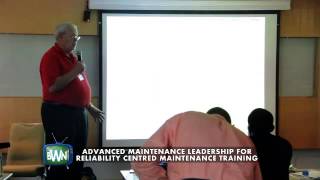 At The Advanced Maintenance Leadership For Reliability Centered Maintenance Training [upl. by Cordelie]