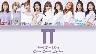 TWICE 트와이스  TT HANROMENG Color Coded Lyrics [upl. by Ierna527]