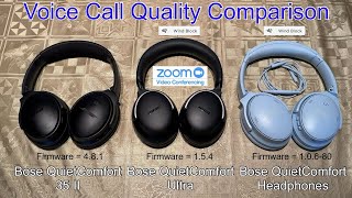 Bose QC Ultra Headphones vs Bose QC wmic vs Bose QC 35 II  Voice Call Quality Comparison Review [upl. by Battat]