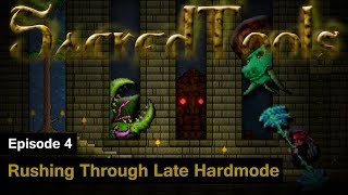 Terraria SacredTools  Episode 4  Rushing Through Late Hardmode [upl. by Notyrb990]