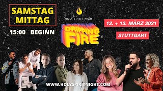 Holy Spirit Night  DRlPPING FIRE  Real Life Guys amp Millane Friesen  Samstag Mittag [upl. by Tnecillim49]