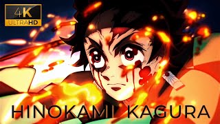 HINOKAMI KAGURA 4K 🔥 Tanjiro Kamado [upl. by Danae]