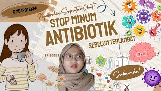 3 KESALAHAN FATAL MINUM ANTIBIOTIK  Episode 1 NSO [upl. by Jadda]