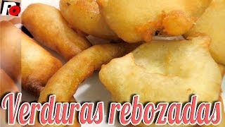 Verduras rebozadas crujientes  Recetas de cocina [upl. by Mungam793]