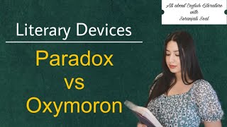 Paradox vs Oxymoron I Literary Devices I English Literature [upl. by Anileda]