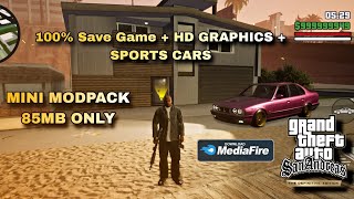 GTA SA DEFINITIVE EDITION 🔥  100 Save Game  HD Graphics  Cars  In Just 85MB  Mini Modpack [upl. by Nosloc]