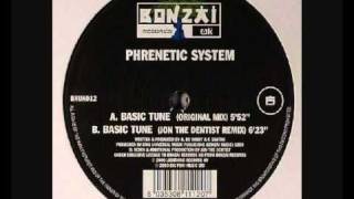 Phrenetic System  Basic Tune [upl. by Atilrahc]