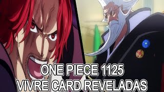 ONE PIECE 1125 NUEVOS SPOILERS  VIVRE CARD REVELADAS DE SHANKS EN ONE PIECE [upl. by Alcot]