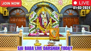 🔴Sai Baba Live Darshan Today  01 March 2024  Friday  Saibaba  Shirdilive ©️SSST [upl. by Htenaj172]