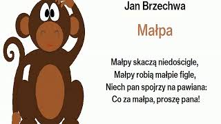 małpa 🎧 Jan Brzechwa 🎧 wiersze czytane dla dzieci 🎧 audiobook 🎧 bajki do słuchania [upl. by Derna883]