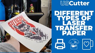 The Different Types of Laser Transfer Papers [upl. by Paloma853]