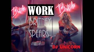 Britney Spears  Work Bch REMIX [upl. by Animas]