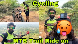 Aaj Subah ki MTB Trail Ride India  Uphill Cycling Extreme ho Gayi 🚵🥵 [upl. by Kaenel]