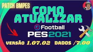 COMO ATUALIZAR PES 21 PC VERSÃO 10702 PACOTE DE DADOS 700 [upl. by Tarton]