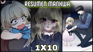 1X10 🐣VIVIÓ EN MISERIAS y abusaron de ella HASTA QUE CONOCIÓ A SU PADRE manhwa [upl. by Bunker]