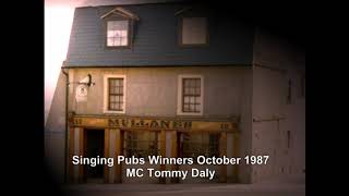 Mullanes Singing Pub Winners 1987 [upl. by Odnarb430]