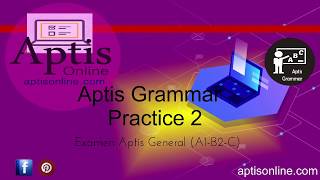 Aptis Grammar Practice 2 [upl. by Atims]