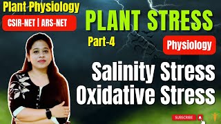 Plant Stress Part 4  Salinity Stress  Oxidative Stress  GlutathioneAscorbate Cycle  CSIRNET [upl. by Male409]