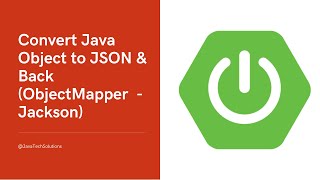 Java ObjectMapper Tutorial Convert Java Object to JSON amp Back Jackson [upl. by Ovatsug]