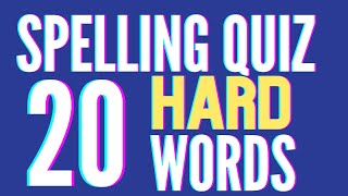 Spelling Quiz 6 Spelling Game Spelling Bee 20 Hard Words [upl. by Haig]