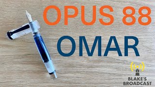 Opus 88 Omar Demonstrator Fountain Pen Review  The Ultimate Demonstrator Eyedropper [upl. by Dercy]