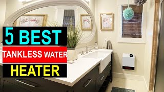 Best Tankless Water Heaters in 2024  Top 5 Tankless Water Heaters You Con Buy Reviews [upl. by Sisak]