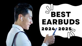 Best Earbuds of 2024 amp 2025  Top Picks by price [upl. by Etz]