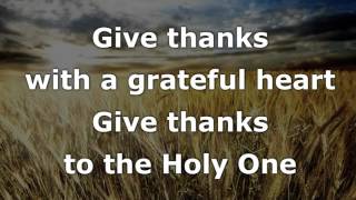 Give Thanks with a grateful heart Instrumental [upl. by Ainez]