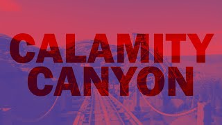 Calamity Canyon  Mine Train Coaster [upl. by Anayik]