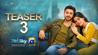 Coming Soon  Teaser 3  Ft Ali Ansari Laiba Khan  Har Pal Geo [upl. by Konrad]