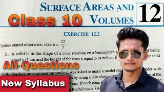 Ex 122 Class 10  Surface Areas and Volumes Class 10 NCERT Ex 122 New Syllabus CBSE Rajmith study [upl. by Adnim461]