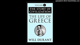 10  The Life Of Greece  Durant Will [upl. by Jones394]