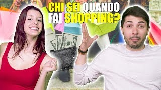 CHI SEI QUANDO FAI SHOPPING 💳 [upl. by Yralih]