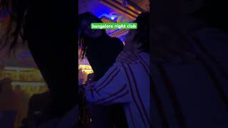 Bangalore Night Club  koramangala best pub party newyear2024 dance couplegoals woman [upl. by Yrhcaz]